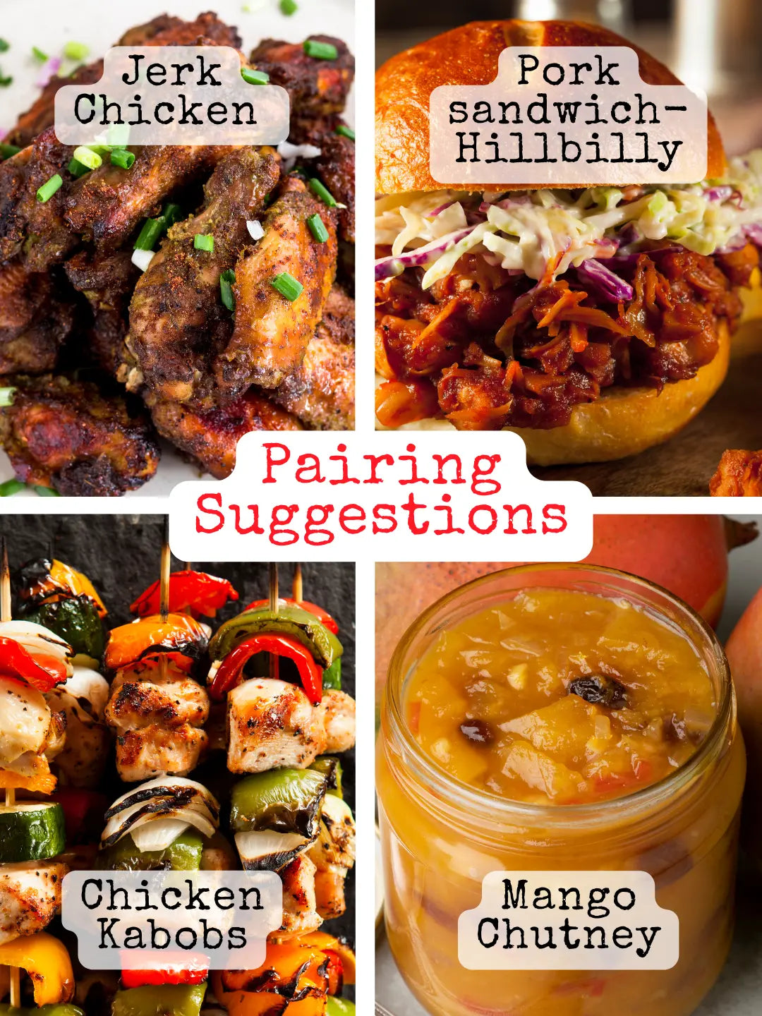 Food pairing collage with jerk chicken, pork sandwich, chicken kabobs, and mango chutney.